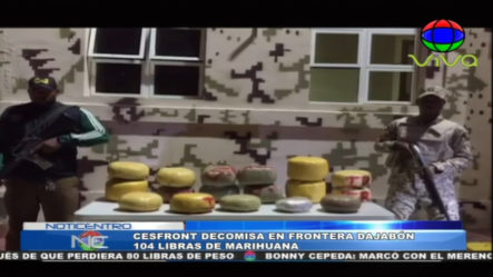 Cesfront Decomisa En Frontera Dajabón 104 Libras De Marihuana