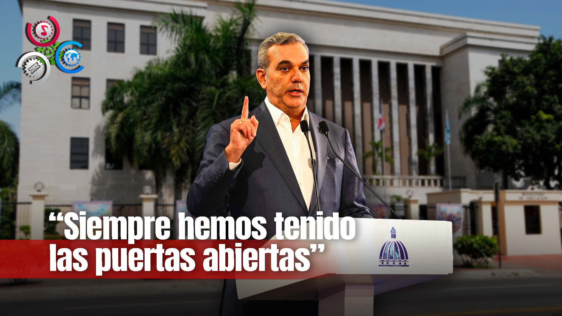 Abinader Asegura Que Gobierno Sigue Abierto Al Diálogo Con La ADP