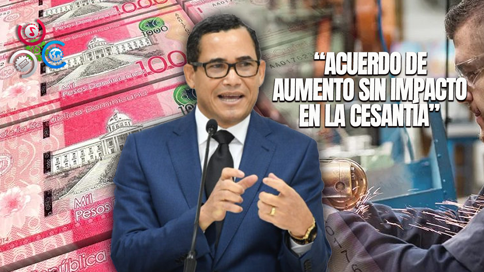Eddy Olivares Aclara Que No Se Tocó La Cesantía En Acuerdo Para Aumento Salarial
