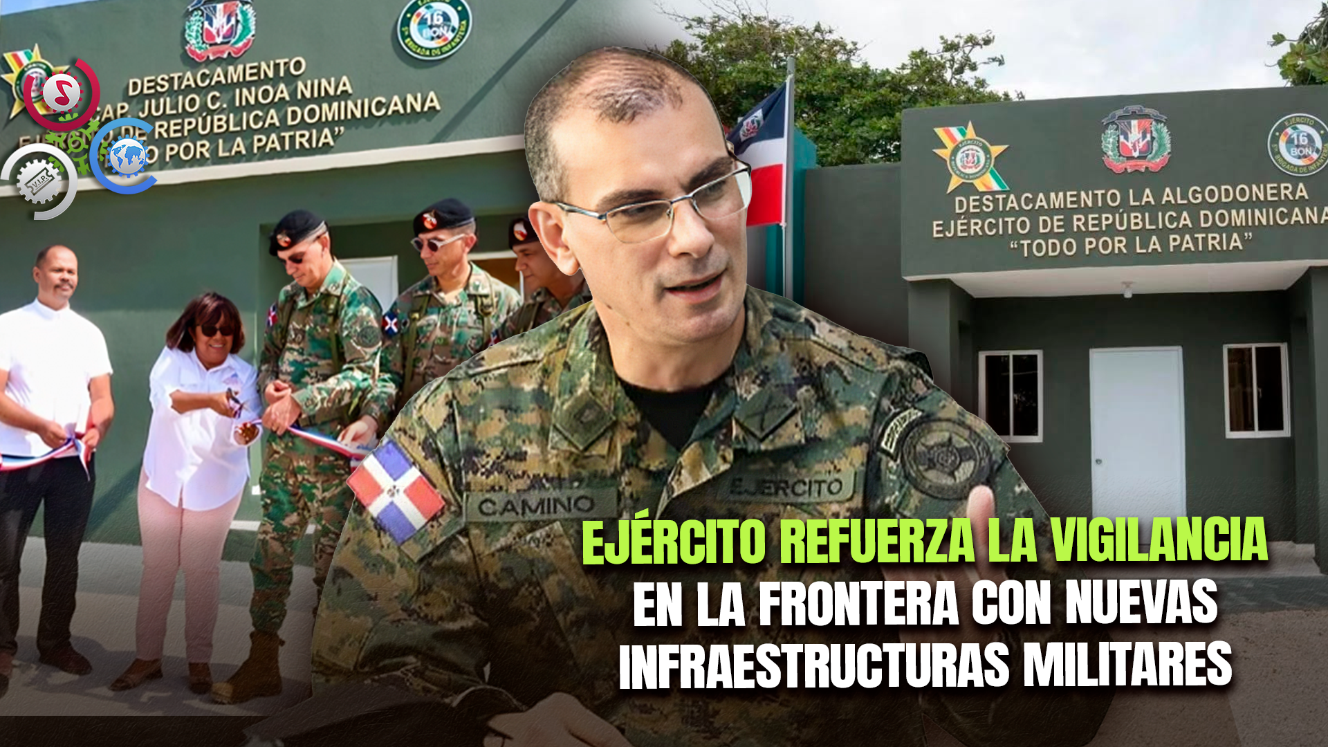 Ejército Fortalece Presencia Fronteriza Con Nuevos Destacamentos En Barahona Y Pedernales