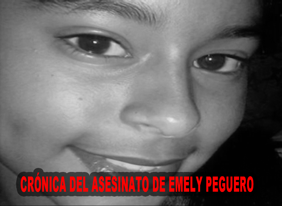 Crónica Del Asesinato De Emely Peguero