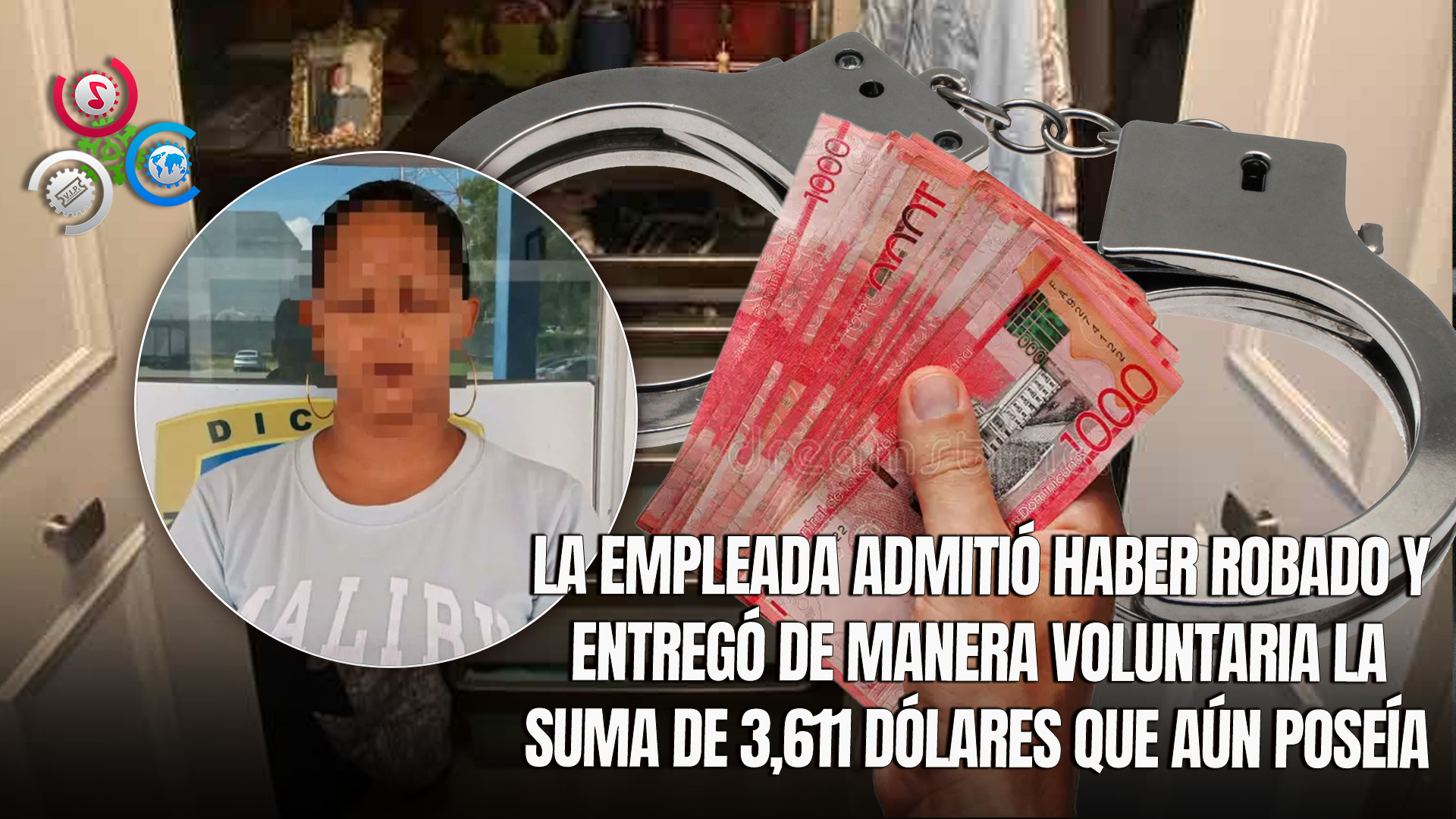 Detienen A Empleada Doméstica Acusada De Robar Más De 5,600 Dólares En Una Residencia En Santiago