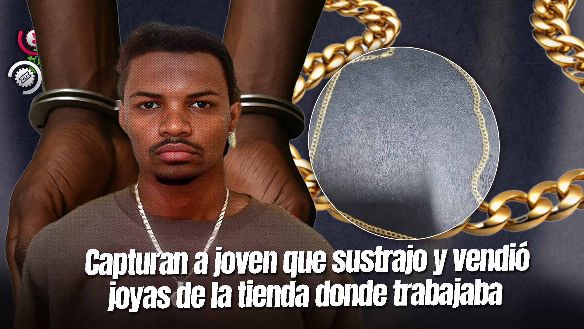 Empleado De Joyería Es Arrestado Por Robar Prendas En La Romana: Cámaras Lo Delatan