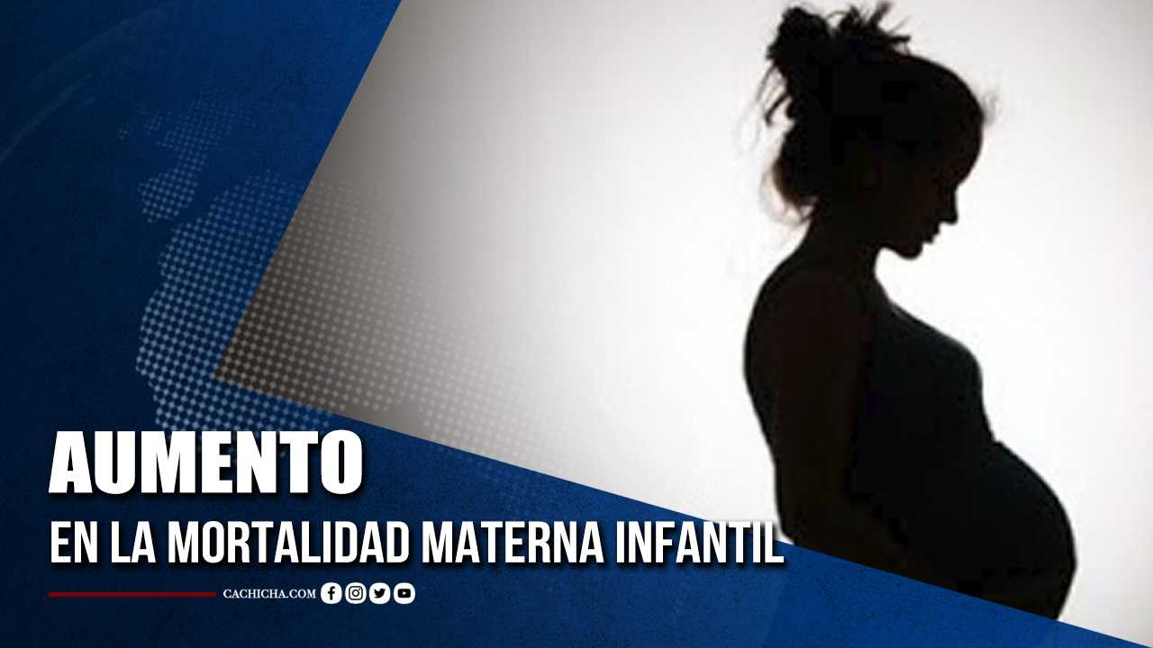 Aumento En La Mortalidad Materna Infantil | Tu Tarde