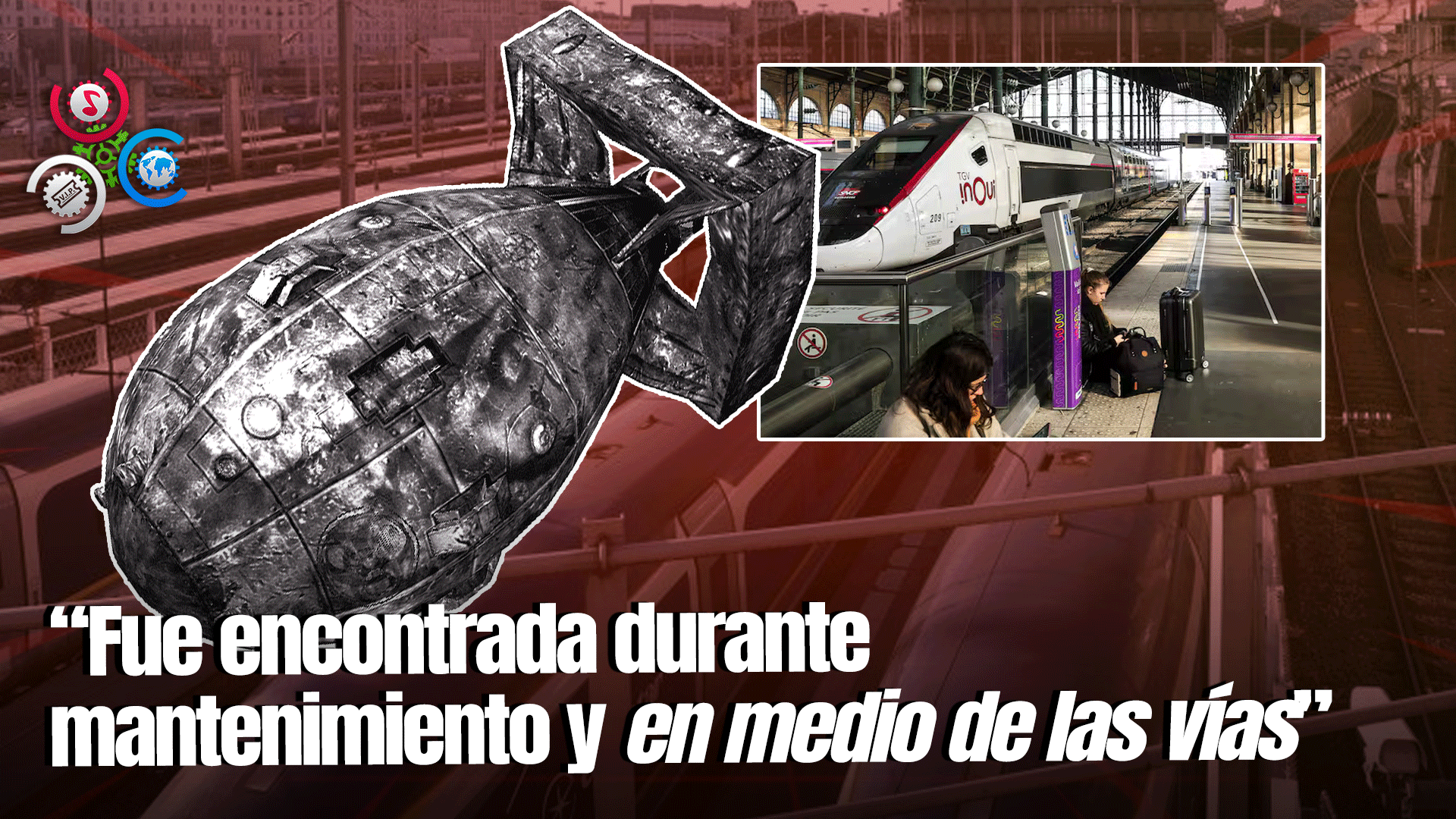 Encuentran Bomba De La Segunda Guerra Mundial Sin Detonar En Gare Du Nord De París