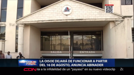 Presidente Electo Luis Abinader Anunció El Cierre De OISOE A Partir Del 16 De Agosto
