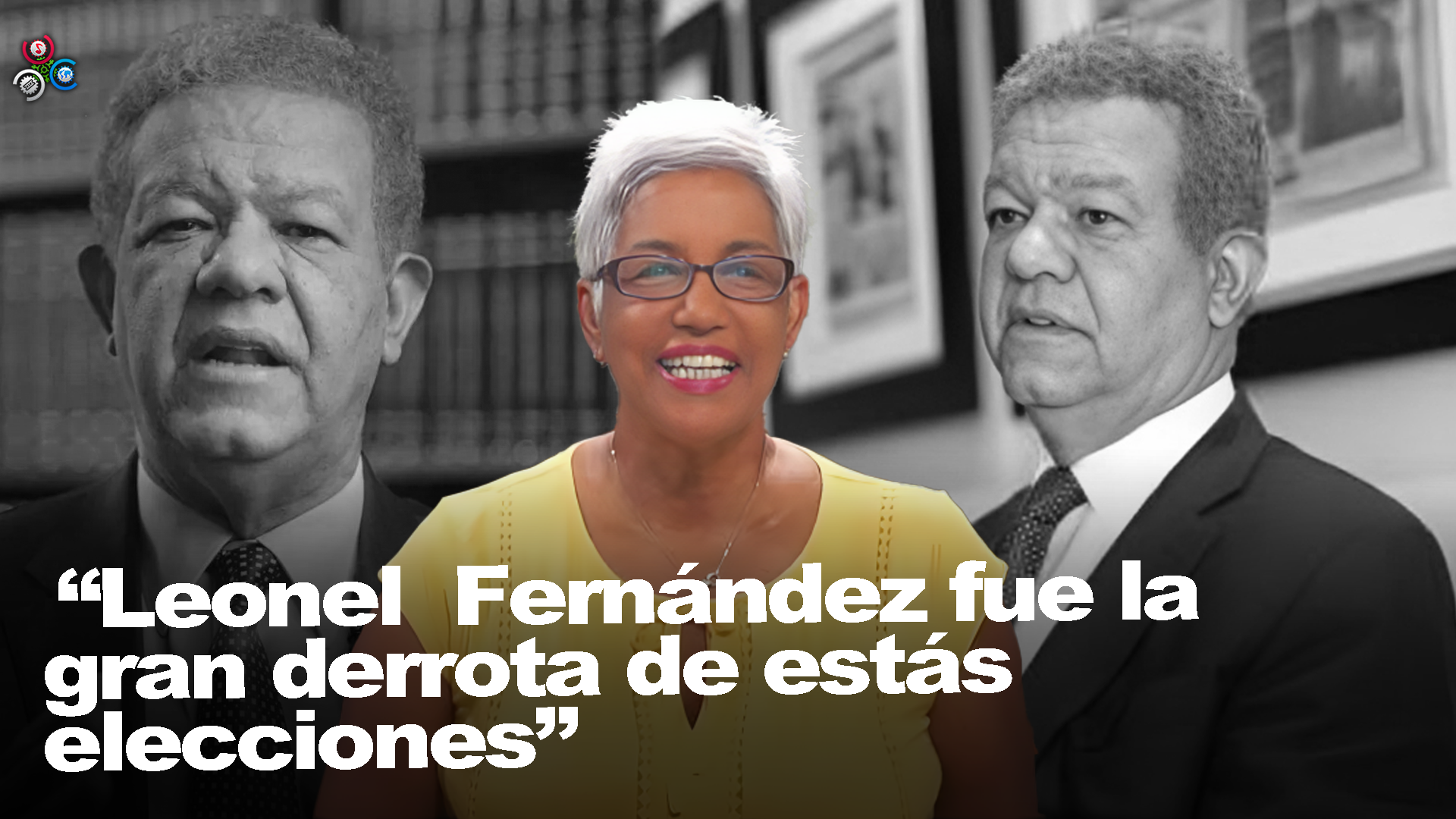 Leonel Fernández El Gran Derrotado | Sin Maquillaje