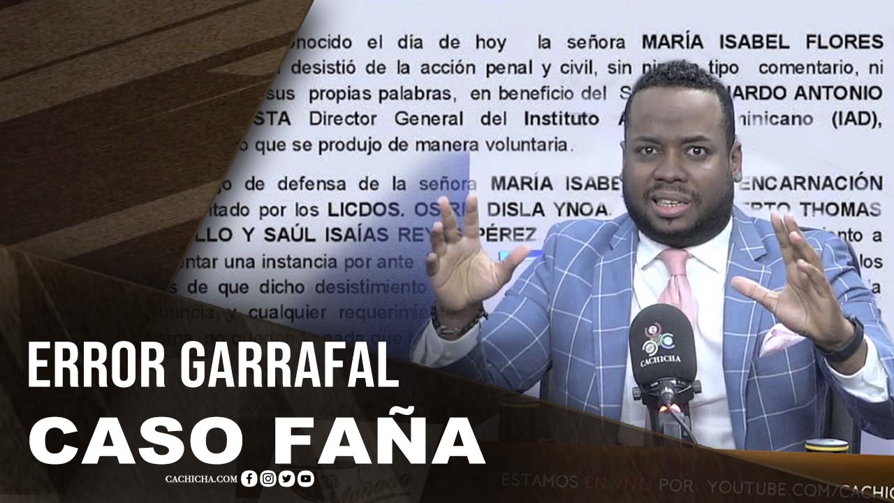 Error Garrafal Al Conciliar – Caso Leonardo Faña