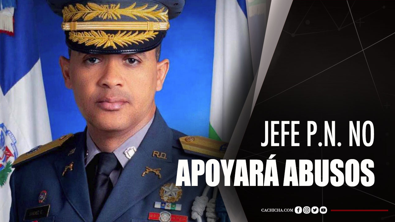 Jefe De La Policía Dice No Tolerará Exceso De Agentes Contra Ciudadanos