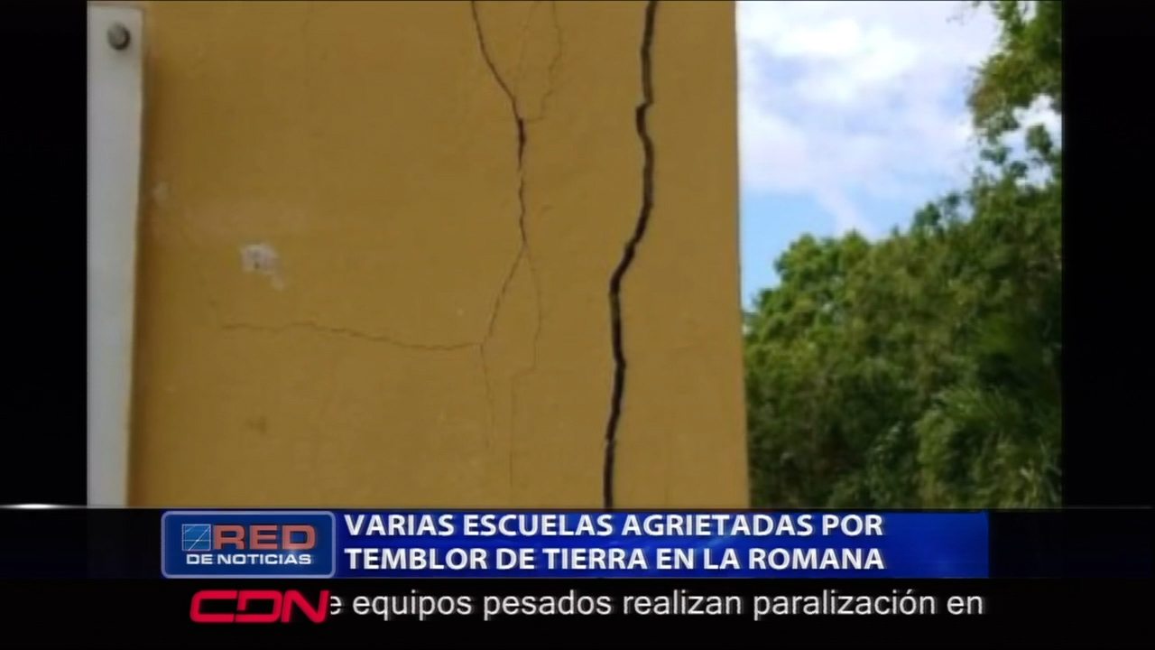 En La Romana Varias Escuelas Afectadas Tras Temblor De Tierra El Día De Hoy
