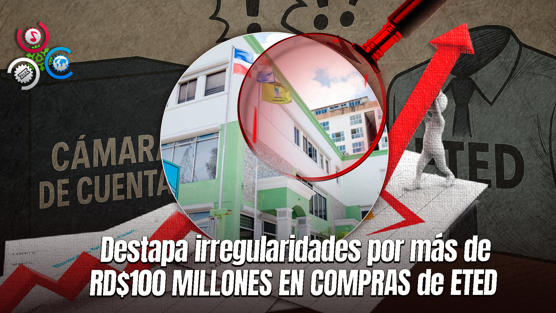 ¡Escándalo En La Red Eléctrica!: Cámara De Cuentas Detecta Millones De Pesos En Irregularidades De Compras De ETED