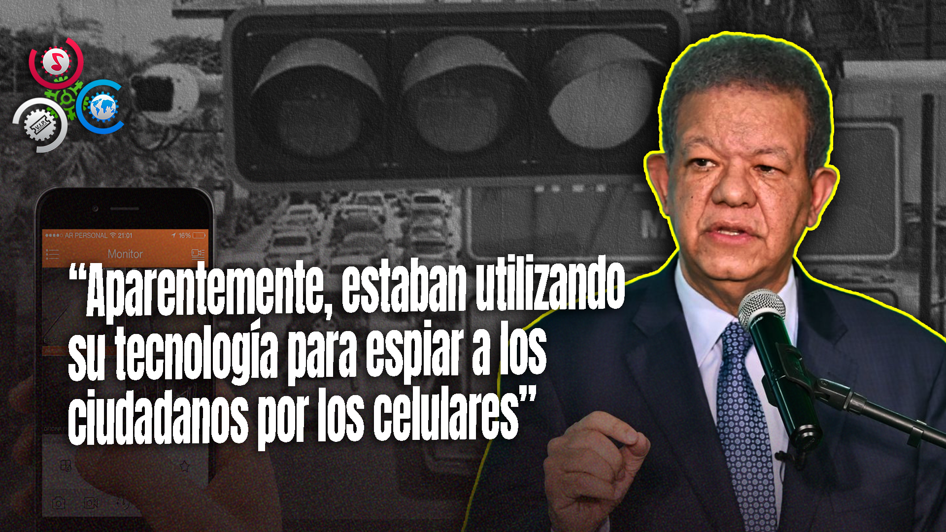 Leonel Dice Transcore LATAM Utilizaba Su Tecnología Para Espiar Ciudadanos