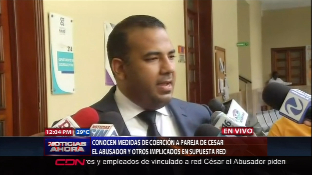 Conocen Medidas De Coerción A Pareja De César El Abusador Y Otros Implicados