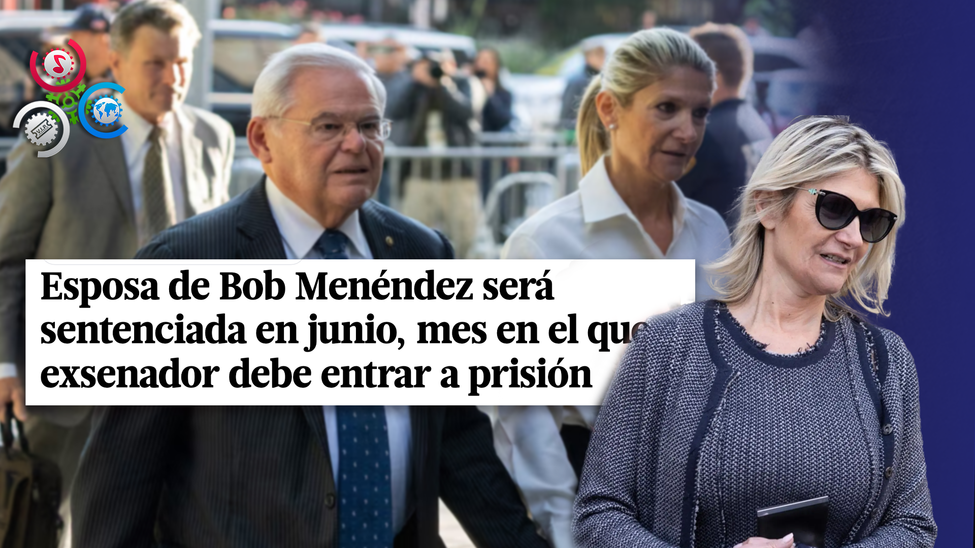 Esposa Del Exsenador Bob Menéndez, Es Declarada Culpable De Sobornos