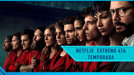 Trasnochados En Todo El Mundo Por Estreno De 4ta Temporada De La Serie “La Casa De Papel” De Netflix