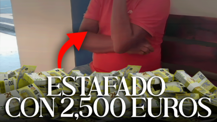 ¡OTRO MÁS! Hombre Es Estafado Con 2,500 EUROS Con Supuesto VIAJE