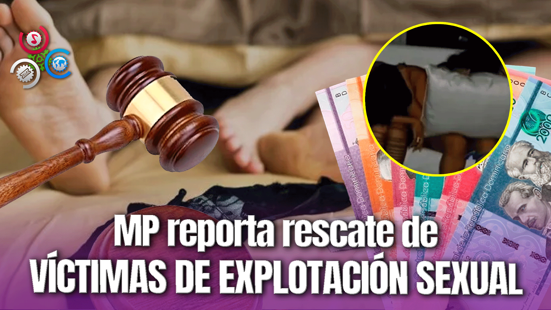 Ministerio Público Revela Rescate De Mujeres, Adolescentes Y Niñas De Explotación Sexual