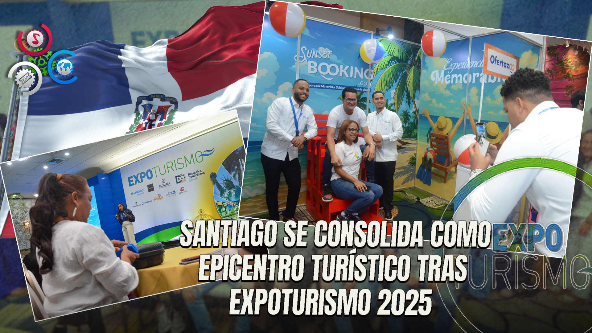 Expoturismo 2025 Concluye De Manera Exitosa Y Supera Expectativas Y Abre Puertas A Mercados Internacionales