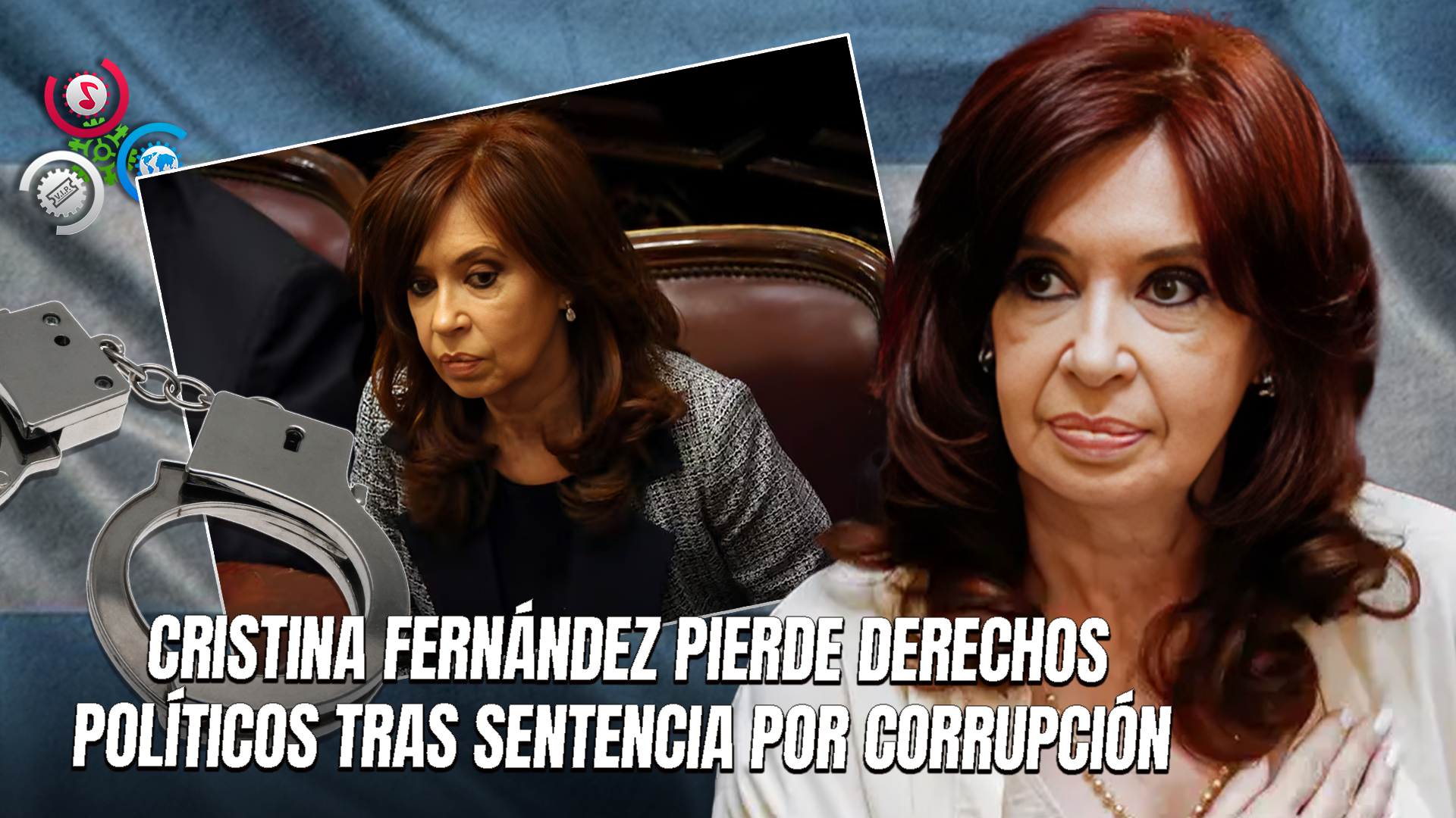 Expresidenta De Argentina Condenada A Seis Años De Prisión E Inhabilitada Para Ejercer Cargos Públicos