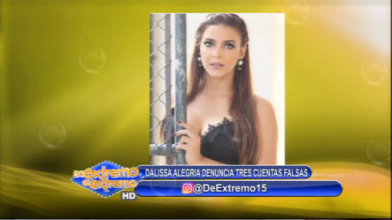 Dalissa Alegria Denuncia Tres Cuentas Falsas