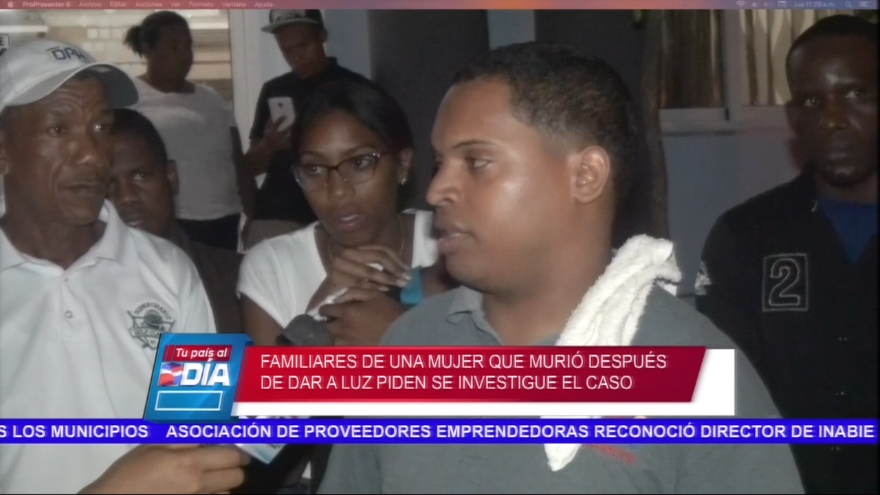 Familiares De Una Mujer Que Murió Después De Dar A Luz Piden Se Investigue El Caso