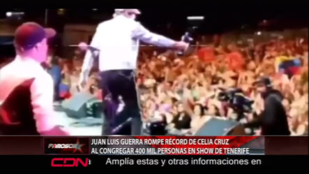 Juan Luis Guerra Rompe Récord De Celia Cruz Al Congregar 400 Mil Personas En Un Show De Tenefire