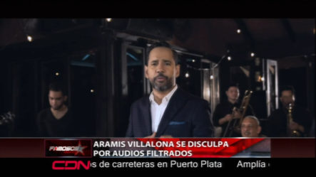 Aramis Villalona Se Disculpa Por Audios Filtrados