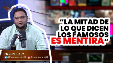 Manuel Cruz: “La Mitad De Lo Que Dicen Los Famosos Es Mentira” | Tu Mañana By Cachicha