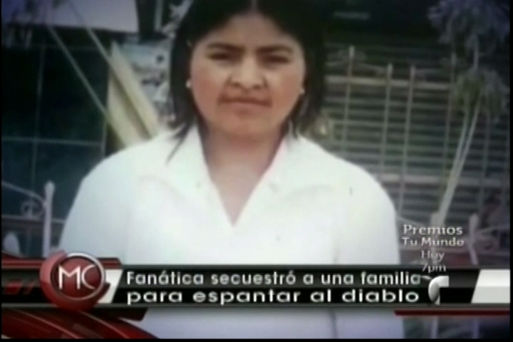 Una Familia En Guatemala Es Encerrada En Su Propía Casa Por Una Fanática Para Espantar Al Diablo