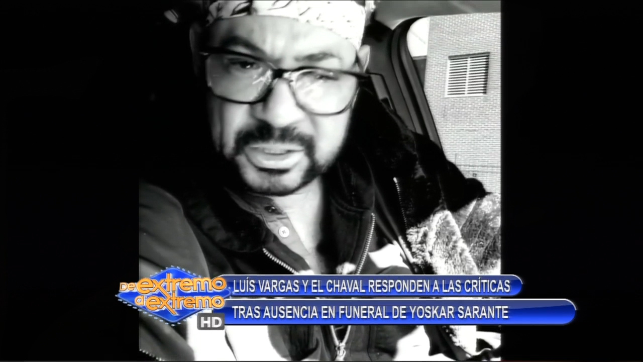 Luis Vargas Y El Chaval Responden A Las Críticas Tras Ausencia En Funeral De Yoskar Sarante