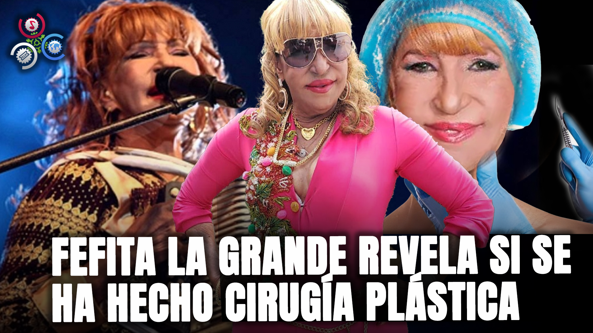 Fefita La Grande REVELA Si Se Ha Hecho CIRUGÍA PLÁSTICA