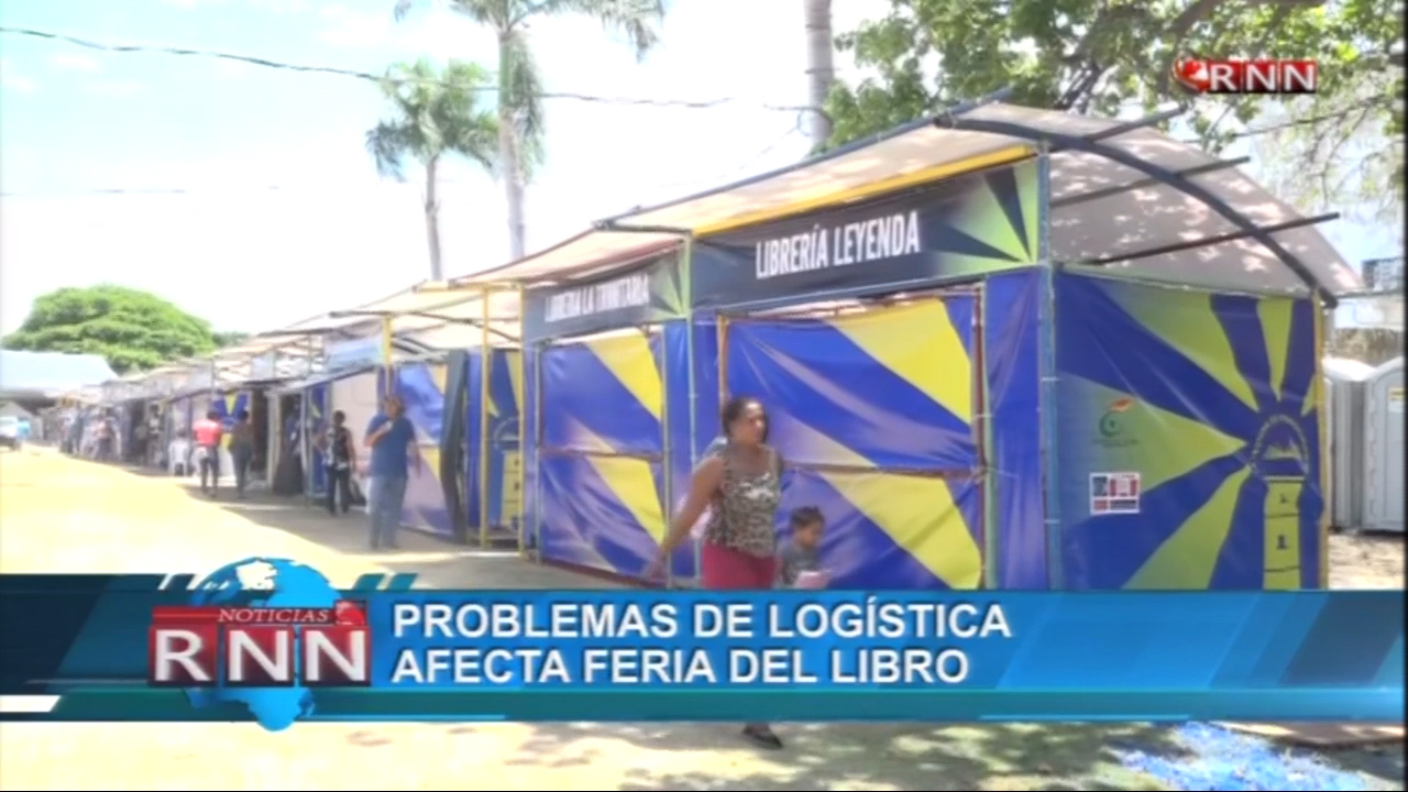 Problemas De Logística Afecta Feria Del Libro