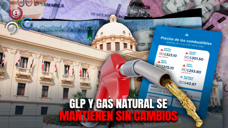 Suben Combustibles, Pero Gobierno Destina Más De RD$1,400 Millones En Subsidios Para Mitigar Impacto