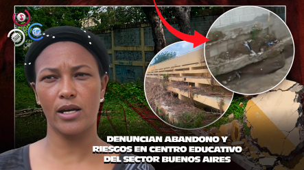 Denuncian Riesgo De Colapso En Liceo De Azua Y Alertan Sobre Deterioro Estructural