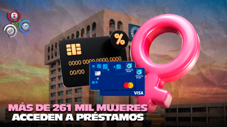 Banco Popular Impulsa Financiamiento Femenino Con Crecimiento Del 74% En Su Cartera De Crédito