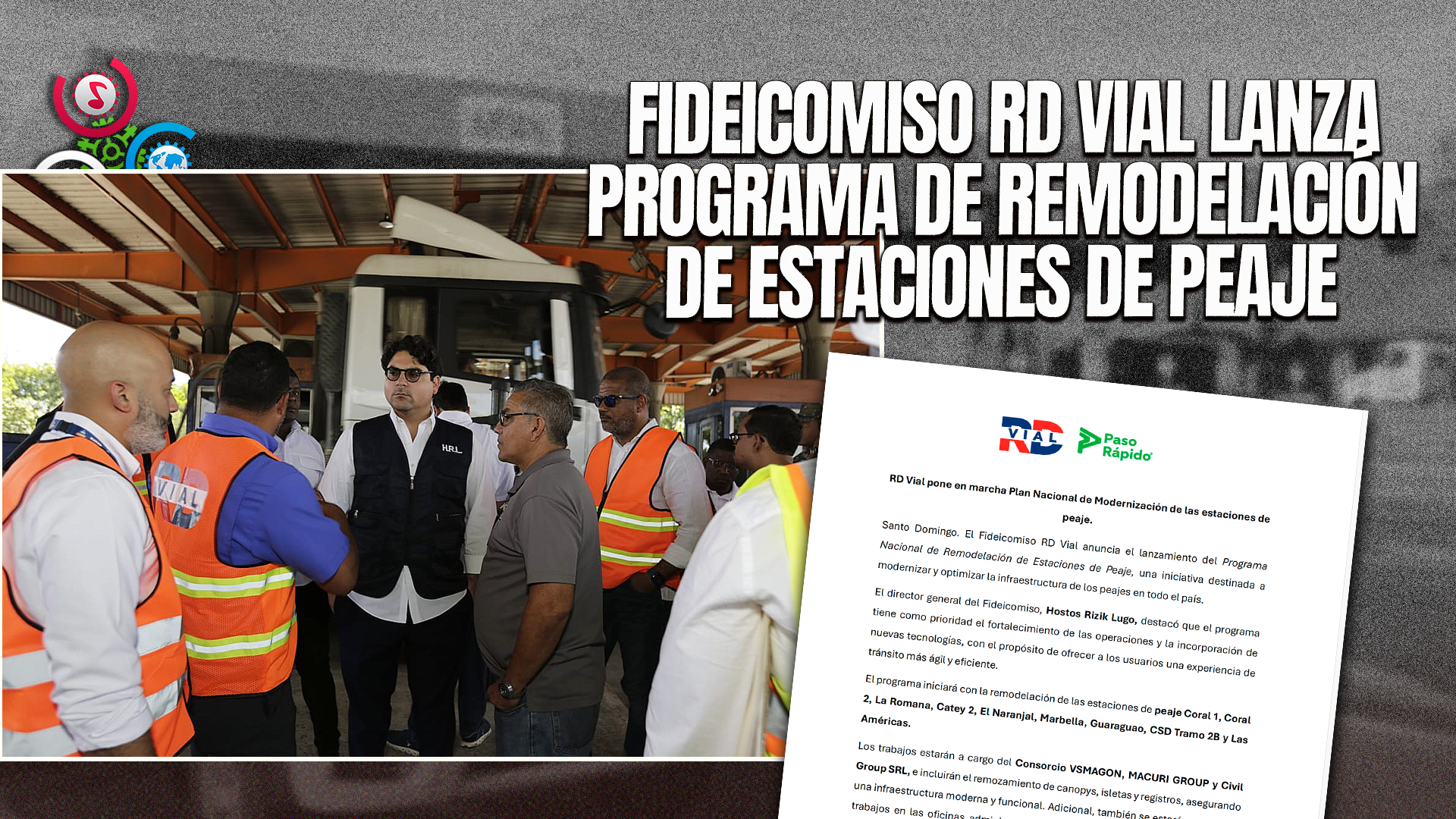 RD Vial Pone En Marcha Plan Nacional De Modernización De Las Estaciones De Peaje