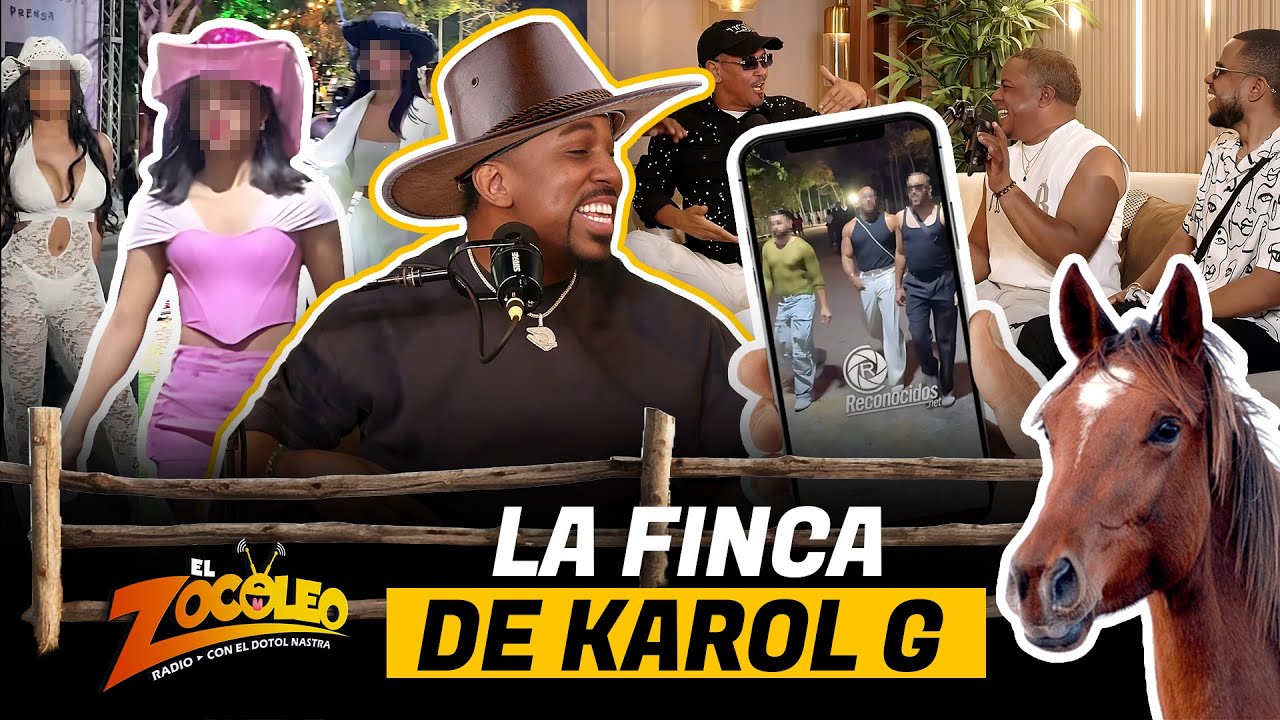 EL ZOCOLEO  LA FINCA DE KAROL G ( CONCIERTO EN REP. DOMINICANA)