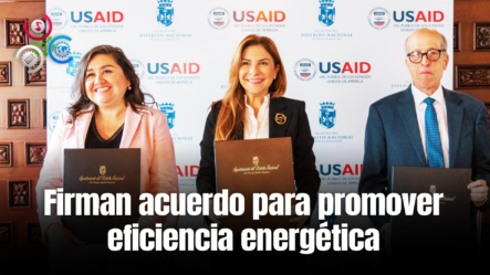 USAID Y El Ayuntamiento Del Distrito Nacional Firman Memorando Para La Eficiencia Energética Municipal