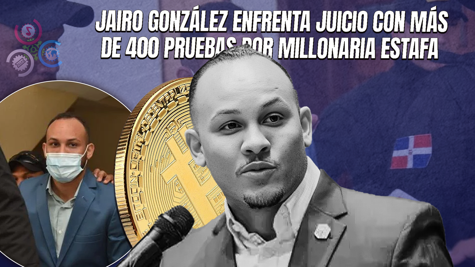 Fiscalía Refuerza Acusación Contra Jairo González Con Nuevas Pruebas Por Fraude Millonario