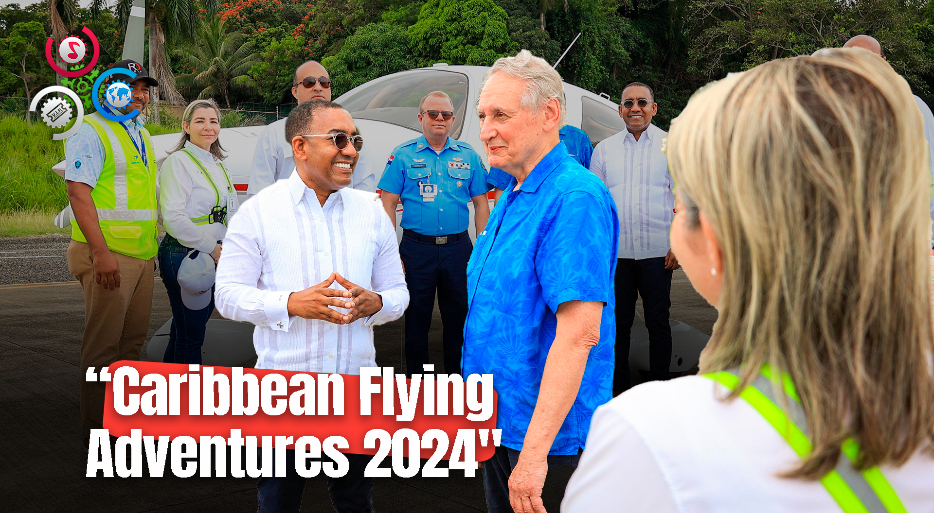 RD Recibe 11 Aeronaves De Florida Y Canadá En Fly In En Aeropuerto De Puerto Plata