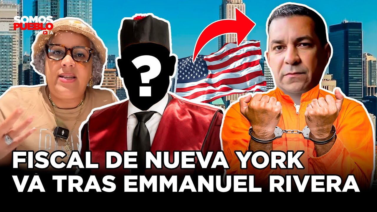 FISCAL DE NY DETRÁS DE EMMANUEL RIVERA – CASO INDISARQ