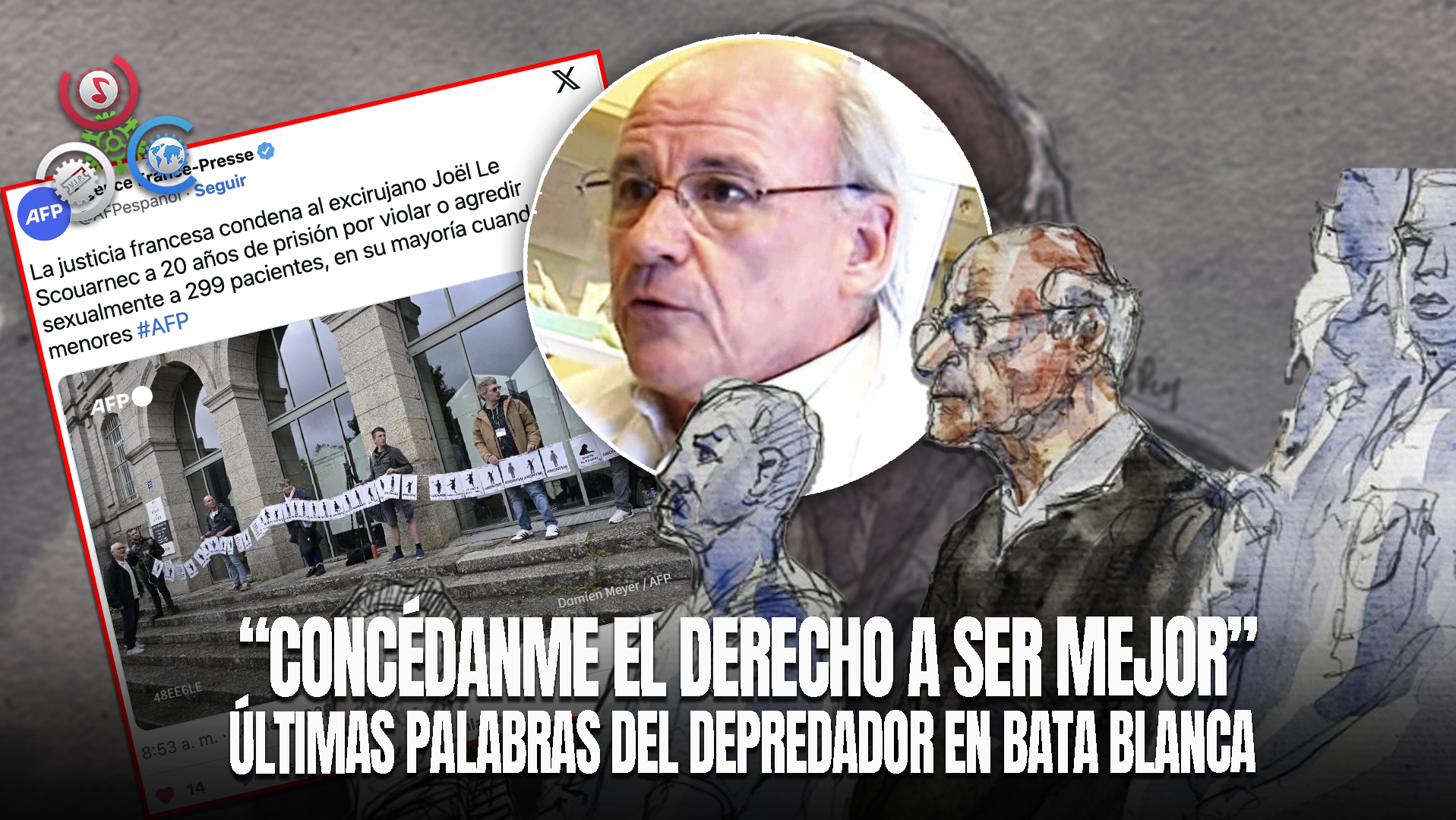 Francia Condena Al Excirujano Joël Le Scouarnec A 20 Años Por Abusar De 299 Víctimas