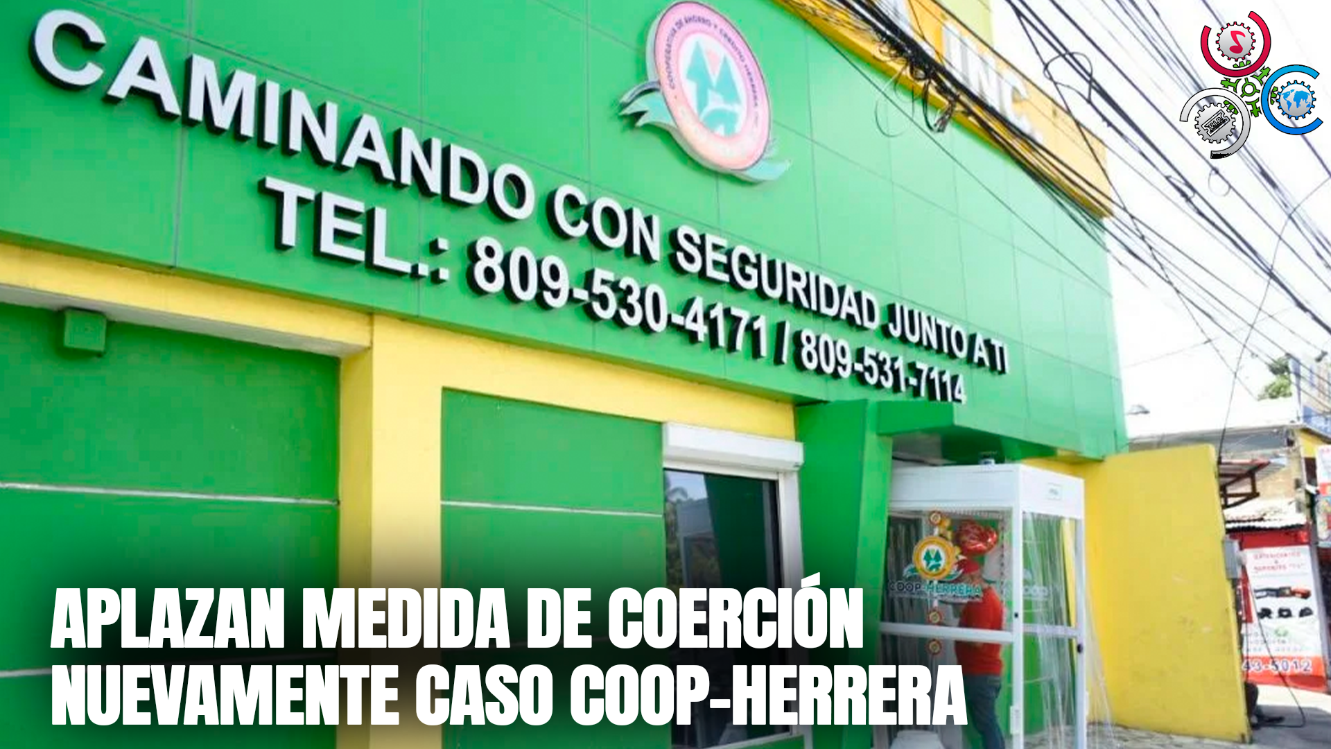 Aplazan Medida De Coerción Caso Coop-Herrera