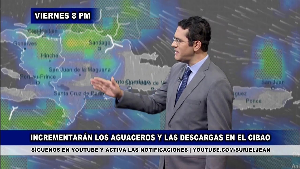 Fin De Semana Lluvioso | Viernes 26 Mayo