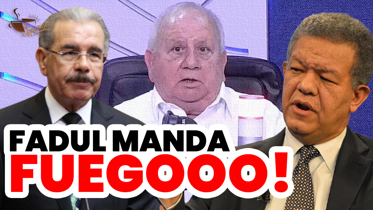 El Dr. Fadul Le Entra A Todos Los Políticos Del País