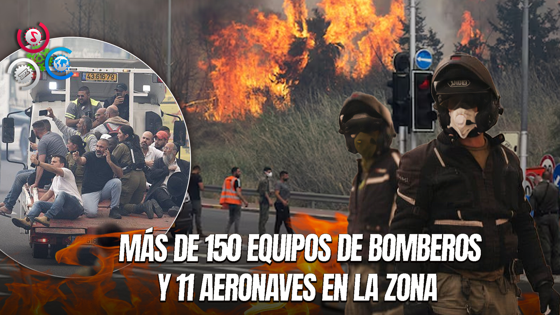 ¡¡Fuerte Incendios Jerusalén!! “El Incendio Podría Ser El Más Grande En La Historia De Israel”