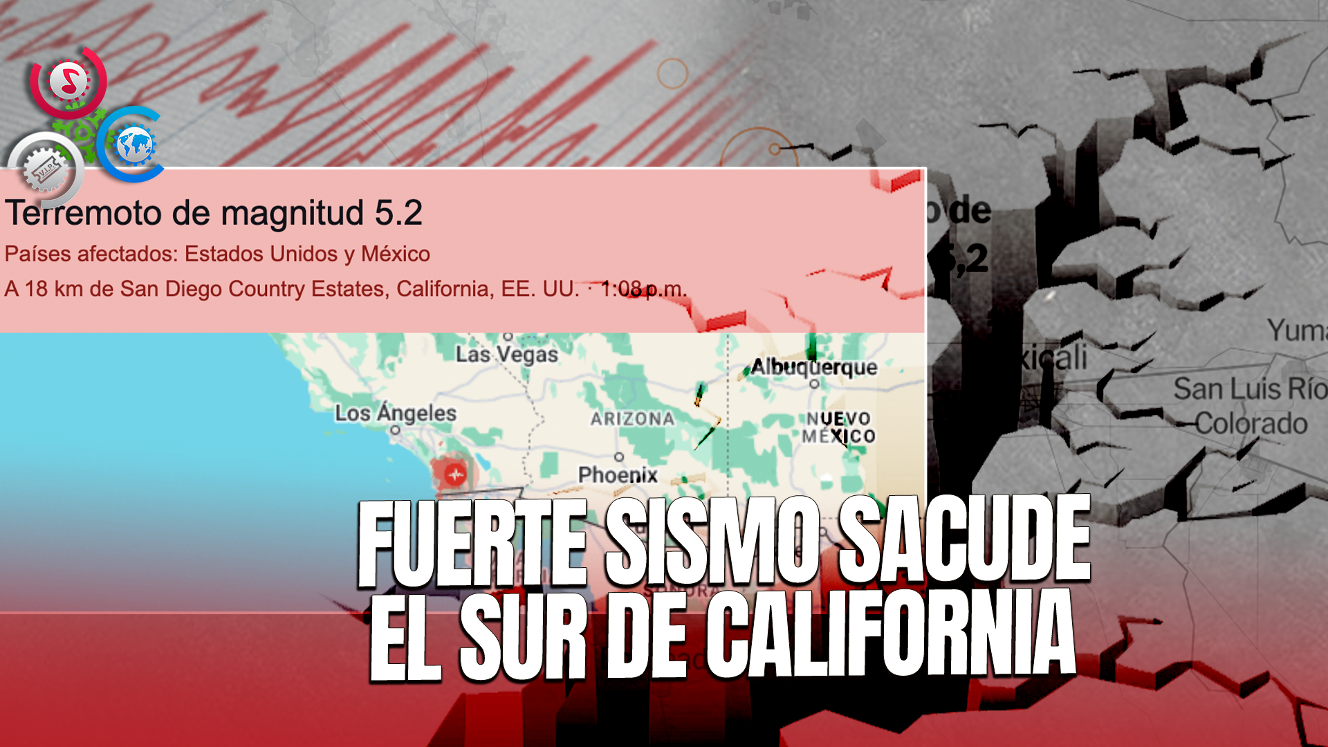 Fuerte Sismo De Magnitud 5.2 Remueve El Sur De California