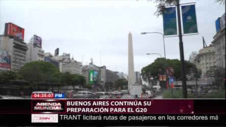 Buenos Aires Continúa Su Preparación Para El G20