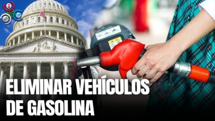 Casa Blanca Anuncia Medida Para Eliminar Progresivamente Los Vehículos A Gasolina