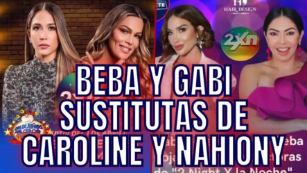 GABI DESANGLES VÍA TELF NOS CUENTA TODO SOBRE PROGRAMA SUSTITUTO DE CAROLINE Y NAHIONY